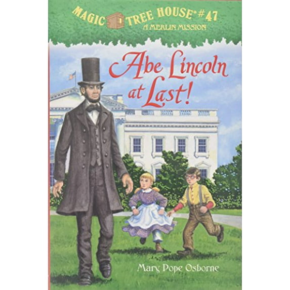 Pre-Owned Abe Lincoln at Last! (Magic Tree House) (Hardcover) 0375868259 9780375868252