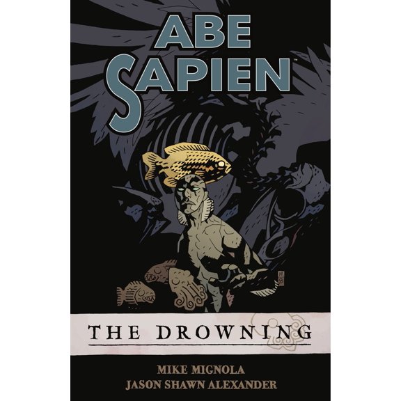Pre-Owned Abe Sapien Volume 1: The Drowning (Paperback) 1595821856 9781595821850