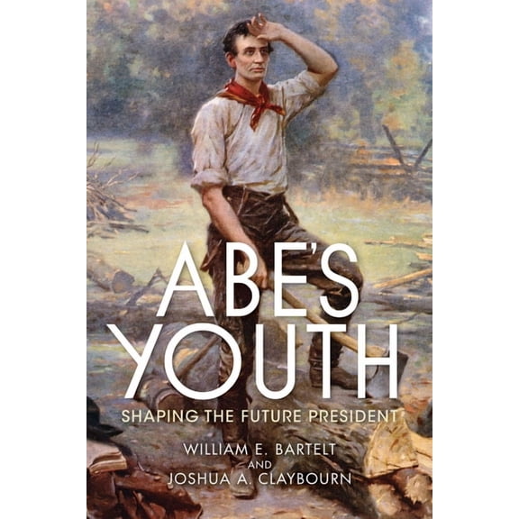 Abe's Youth: Shaping the Future President, (Paperback)