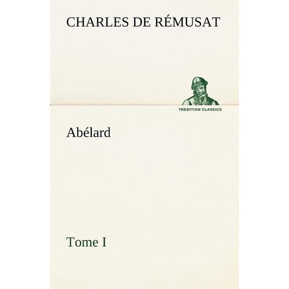 Abelard, Tome I (Paperback)