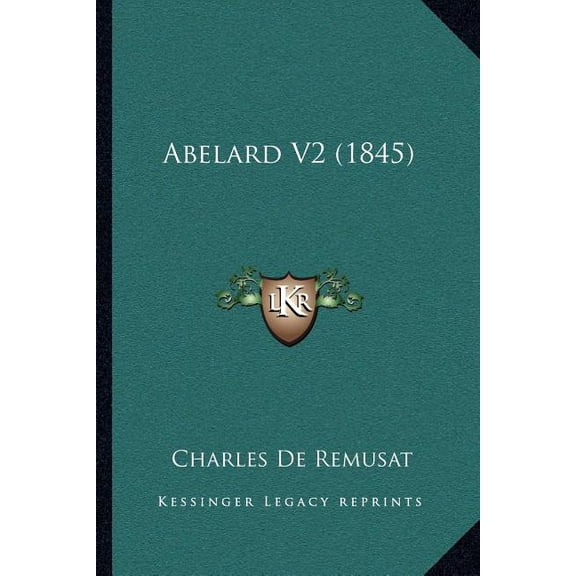 Abelard V2 (1845) (Paperback)