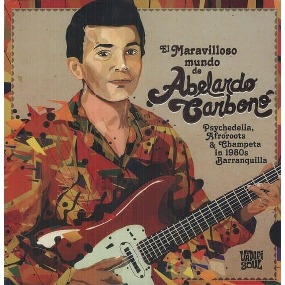 Abelardo Carbon? - El Maravilloso Mundo De - World / Reggae - Vinyl