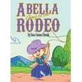 thumbnail image 1 of Abella Goes to the Rodeo, (Hardcover), 1 of 1