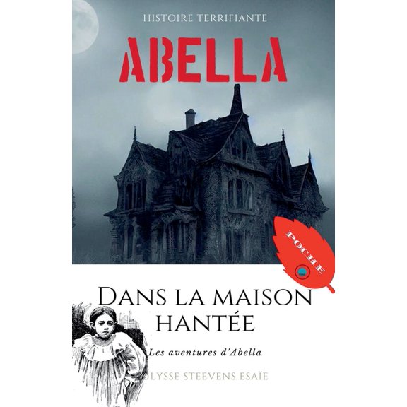 Abella dans la maison hante, (Paperback)