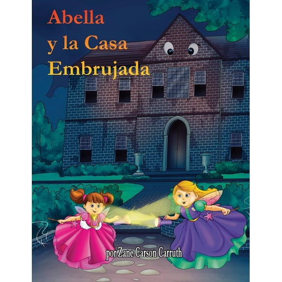 Abella y la Casa Embrujada, (Paperback)