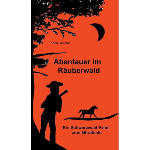 Abenteuer im Räuberwald, (Hardcover)