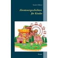 thumbnail image 1 of Abenteuergeschichten für Kinder, (Paperback), 1 of 1