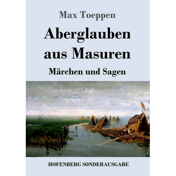 Aberglauben aus Masuren: Märchen und Sagen (Paperback)