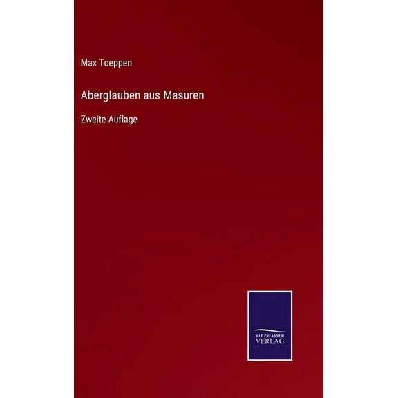 Aberglauben aus Masuren: Zweite Auflage (Hardcover)