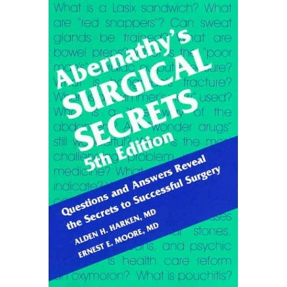 Pre-Owned Abernathy's Surgical Secrets (Paperback) 1560535865 9781560535867
