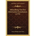 thumbnail image 1 of Abhandlung Von Den Elektrischen Grundsatzen (1779) (Paperback), 1 of 1