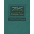 thumbnail image 1 of Abhandlung Von Der Fuge Nach Den Grundsatzen Und Exempeln Der Besten Deutschen Und Auslandischen Meister - Primary Source Edition (Paperback), 1 of 1