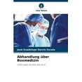 thumbnail image 1 of Abhandlung Ã¼ber Boxmedizin, (Paperback), 1 of 1