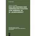 thumbnail image 1 of Abhandlungen Aus Dem Staatswissenschaftl Das Geldwesen Der Vereinigten Staaten Von Amerika Im 19. Jahrhundert: Vom Standpunkte Des Staates Im Ãberblick, Book 25, (Hardcover), 1 of 1