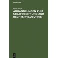 thumbnail image 1 of Abhandlungen zum Strafrecht und zur Rechtsphilosophie, (Hardcover), 1 of 1