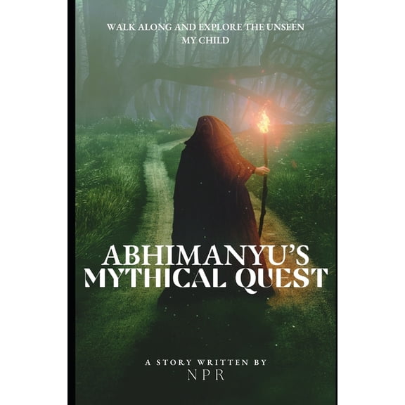 Abhimanyu's Mythical Quest, (Paperback)