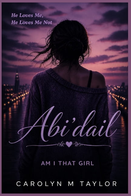 Abi'dail: Am I That Girl, (Paperback)