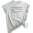 thumbnail image 1 of Abibliophobia A Fear Of Running Out Of Books Shirt, Unisex Women's Men's Tee, Book Lover Shirt, Reading Tee, Heather Ash, X-Small, 1 of 6