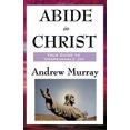 thumbnail image 1 of Pre-Owned Abide in Christ (Paperback) 1604593083 9781604593082, 1 of 1