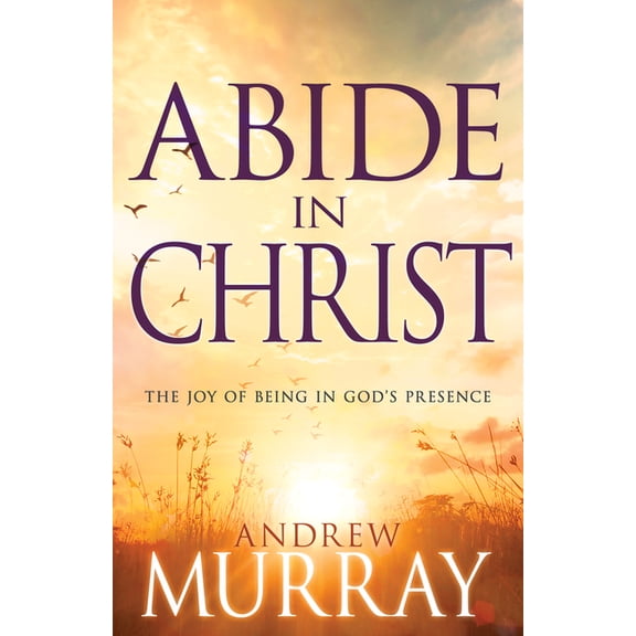 Abide in Christ, (Paperback)