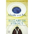 thumbnail image 1 of Pre-Owned Abide with Me (Paperback) 0812971825 9780812971828, 1 of 1