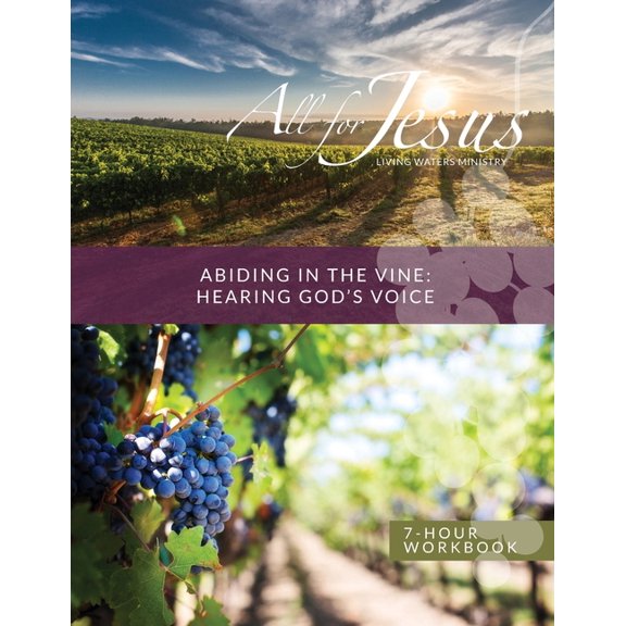 Abiding in the Vine / Unity - Hearing God's Voice - 7 Hour Workbook (& Leader Guide), (Paperback)