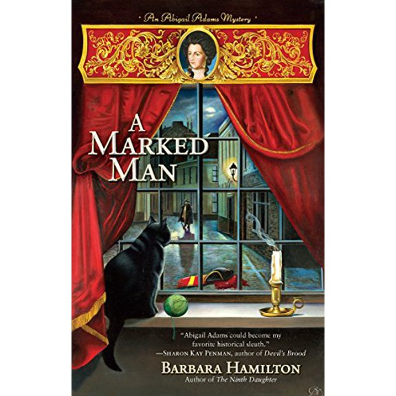 Pre-Owned Abigail Adams Mystery A Marked Man, Book 2, (Paperback)