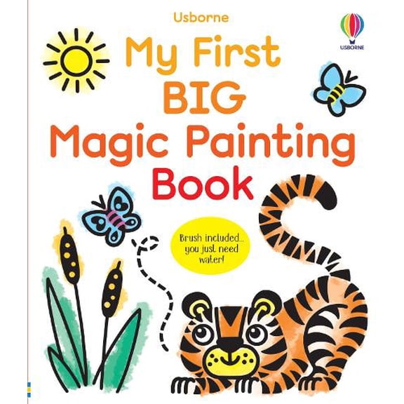 Abigail Wheatley My First Big Magic Painting Book (Paperback) First Magic Painting