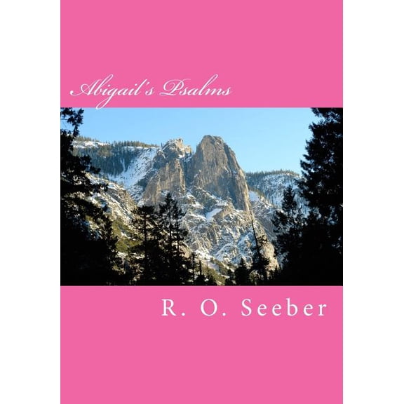 Abigail's Psalms, (Paperback)