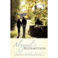 thumbnail image 1 of Abigail's Redemption, (Paperback), 1 of 2
