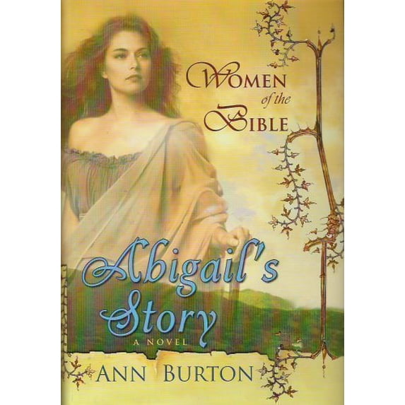 Pre-Owned Abigail's Story (Women of the Bible) (Hardcover) 0739451081 9780739451083