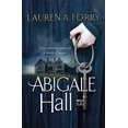 thumbnail image 1 of Pre-Owned Abigale Hall (Paperback) 1785300091 9781785300097, 1 of 1