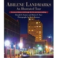 thumbnail image 1 of Pre-Owned Abilene Landmarks: An Illustrated Tour: The Story of Abilene as Told Through 100 of Its Most Historic Buildings (Hardcover) 1933337303 9781933337302, 1 of 1