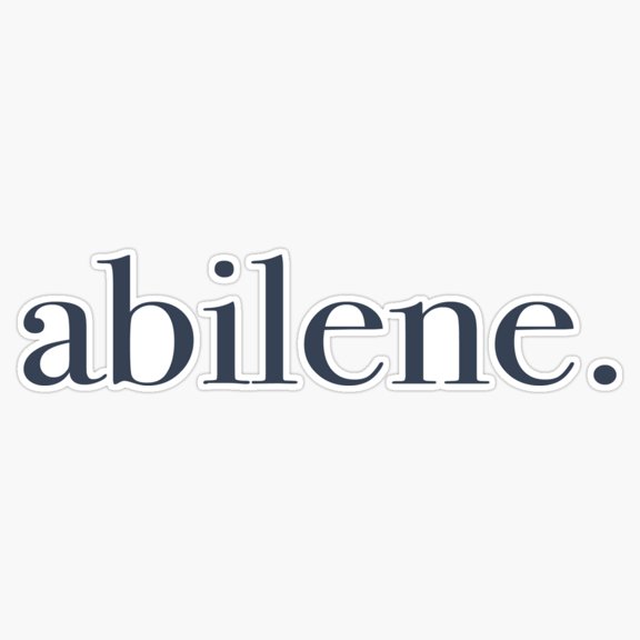 Abilene Lone Star State Regional Pride Slogan Vinyl Sticker