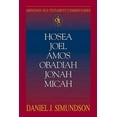 thumbnail image 1 of Abingdon Old Testament Commentaries: Hosea, Joel, Amos, Obadiah, Jonah, Micah: Minor Prophets, (Paperback), 1 of 2