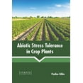 thumbnail image 1 of Abiotic Stress Tolerance in Crop Plants, (Hardcover), 1 of 1