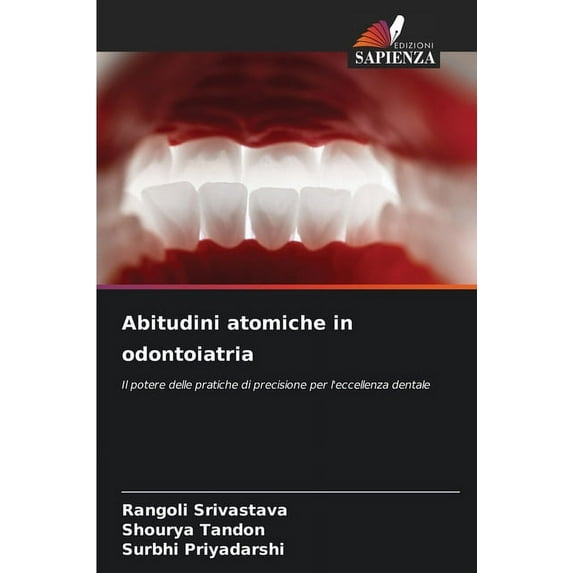 Abitudini atomiche in odontoiatria, (Paperback)