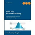 thumbnail image 1 of Abitur 2015: Mathematik-Training, (Paperback), 1 of 1