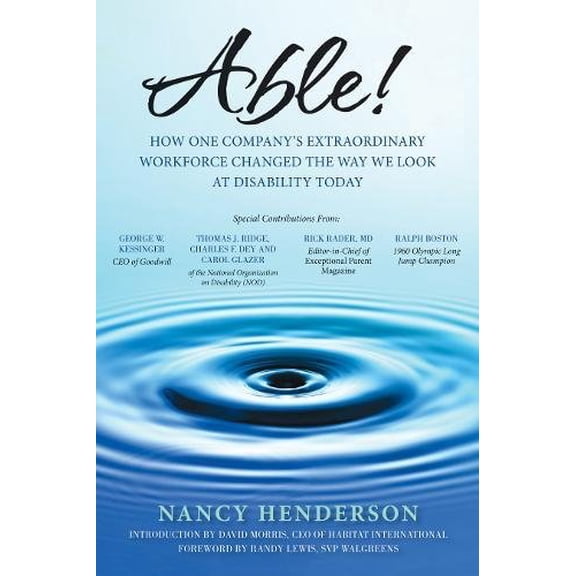 Pre-Owned Able!: How One Company's Extraordinary Workforce Changed the Way We Look at Disability Today Paperback