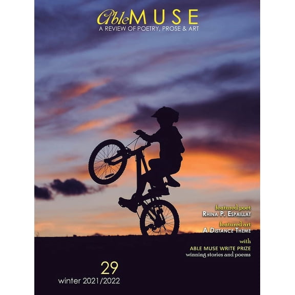 Able Muse, Print Edition: Able Muse, Winter 2021/22 (No. 29 - print edition): a review of poetry, prose & art (Paperback)