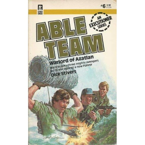 Pre-Owned Able Team #6 Warlord of Azatlan (An Executioner Series), 9780373612062, 0373612060, Paperback,