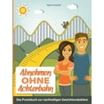 thumbnail image 1 of Abnehmen Ohne Achterbahn (Paperback), 1 of 1