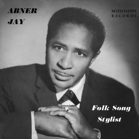 Abner Jay - Folk Song Stylist - Music & Performance - Vinyl