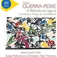 thumbnail image 1 of Abner Landim - Guerra-Peixe: A Retirada da Laguna; Concertino for Violin & Small Orchestra; Museu da Inconfidencia - Music & Performance - CD, 1 of 2