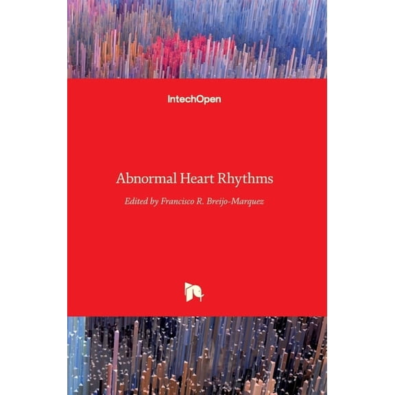 Abnormal Heart Rhythms (Hardcover)