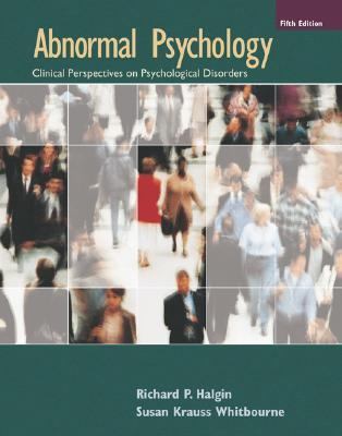 Pre-Owned Abnormal Psychology: Clinical Perspectives on Psychological ...