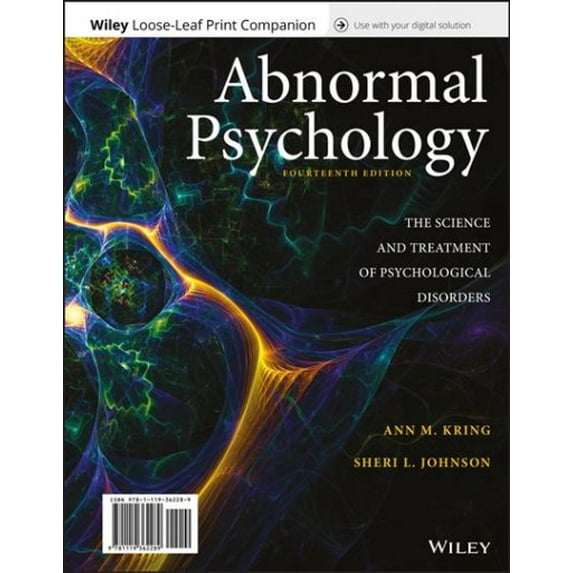 Pre-Owned Abnormal Psychology: The Science and Treatment of Psychological Disorders