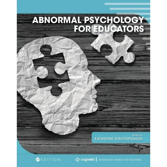 Abnormal Psychology for Educators, (Paperback)