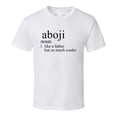 Aboji Noun Languages Definition Dad Father Father's Day Gift T Shirt