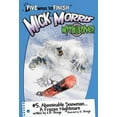 thumbnail image 1 of Pre-Owned Mick Morris Myth Solver # 5 Abominable Snowman...A Frozen Nightmare! (Five Ways to Finish: Mick Morris Myth Solver) (Paperback) 097741194X 9780977411948, 1 of 1